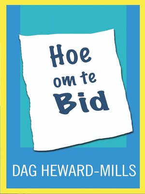 cover image of Hoe om te bid